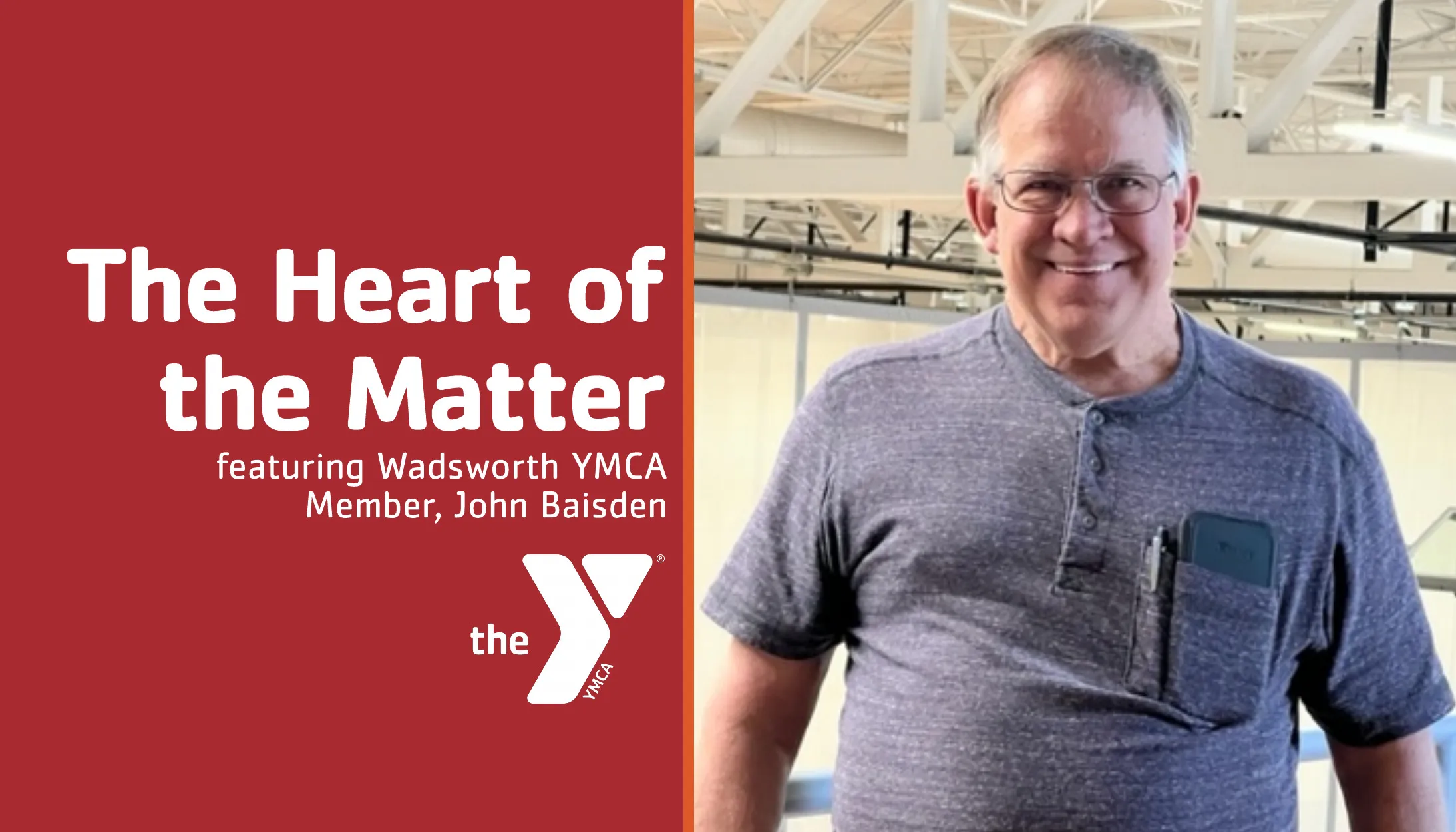 &quot;The Heart of the Matter&quot; with a photo of John Baisden